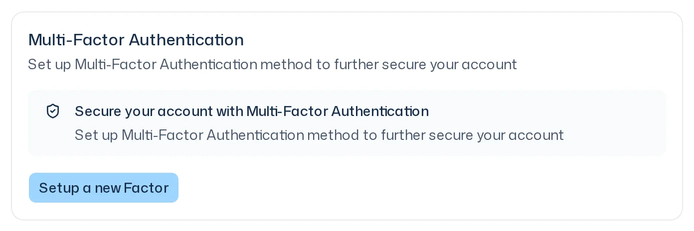 Multi-Factor Authentication card with the Setup a new Factor button