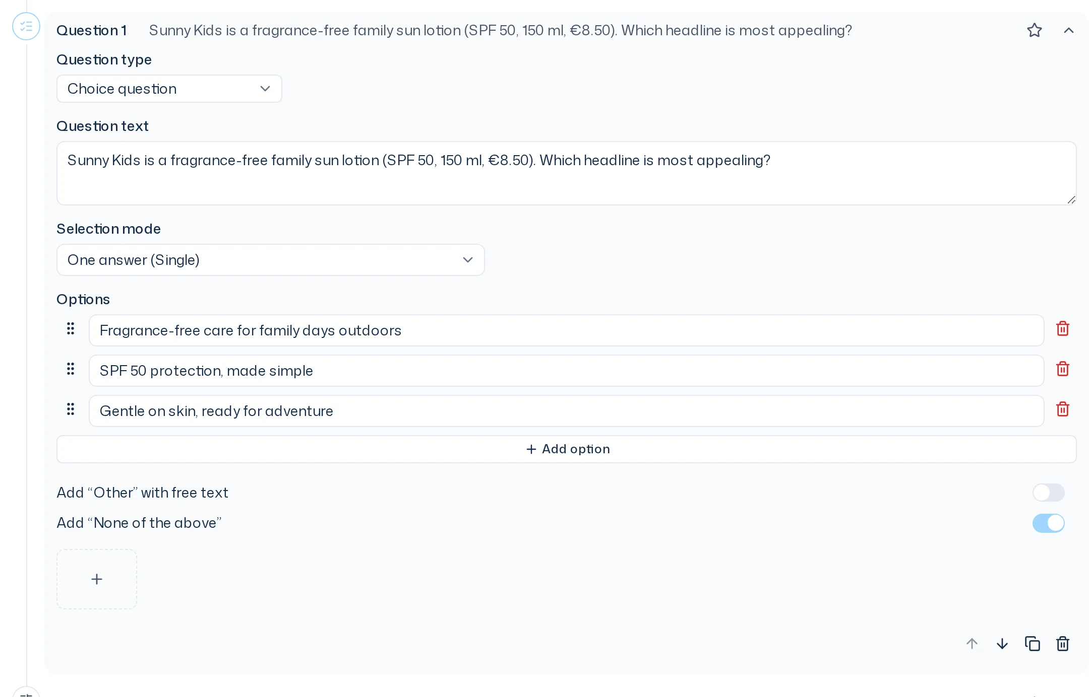 Expanded choice question with question text, three options, selection mode One answer (Single) and the switches for Other and None of the above